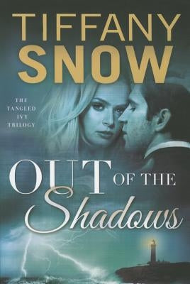 Out of the Shadows by Snow, Tiffany
