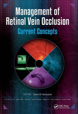 Management of Retinal Vein Occlusion: Current Concepts by Hariprasad, Seenu