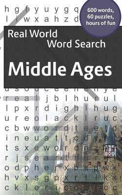 Real World Word Search: Middle Ages by Kundell, Arthur