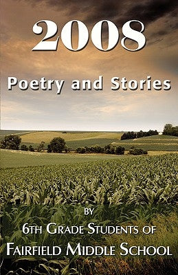 2008 Poetry and Stories by Ann Gookin