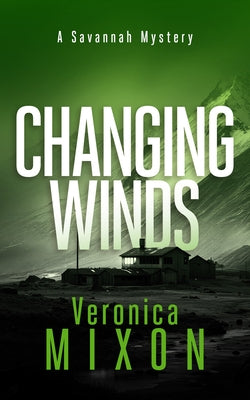 Changing Winds by Mixon, Veronica