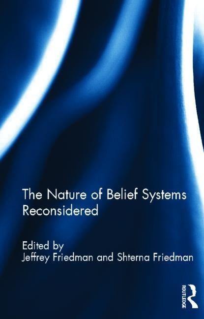 The Nature of Belief Systems Reconsidered by Friedman, Jeffrey