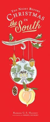 The Night Before Christmas in the South by Hagerty, Barbara