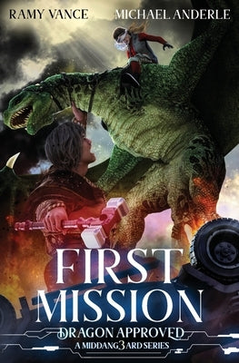 First Mission: A Middang3ard Series by Anderle, Michael