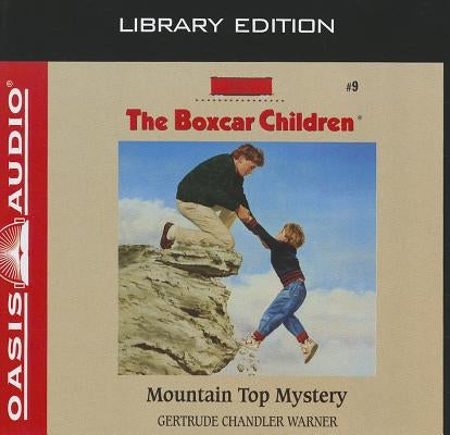 Mountain Top Mystery (Library Edition): Volume 9 by Warner, Gertrude Chandler