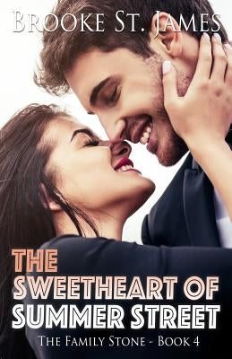 The Sweetheart of Summer Street by St James, Brooke
