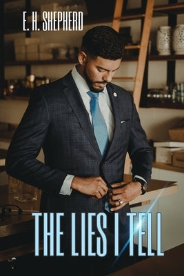 The Lies I Tell: Vol 1 by Moore, Vivian