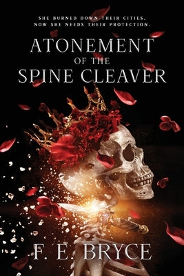 Atonement of the Spine Cleaver by Bryce, F. E.