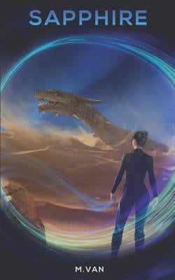 Sapphire: Tales of a Gemstone Traveler by Van, M.