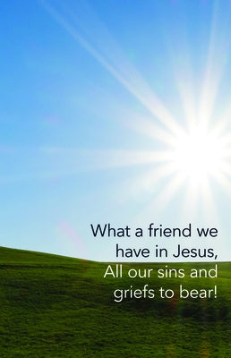 What a Friend Bulletin (Pkg 100) Funeral by Broadman Church Supplies Staff