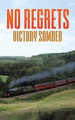 No Regrets by Somber, Victory