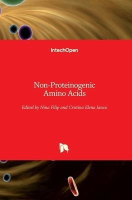 Non-Proteinogenic Amino Acids by Filip, Nina