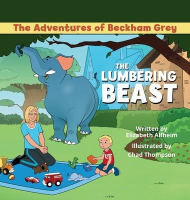 The Lumbering Beast by Alfheim, Elizabeth