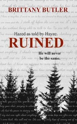 Ruined by Butler, Brittany