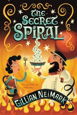 The Secret Spiral by Neimark, Gillian