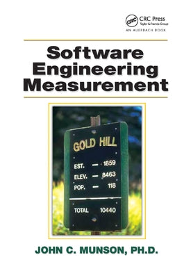 Software Engineering Measurement by Munson, John C.