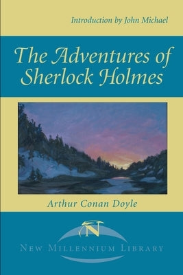 The Adventures of Sherlock Holmes by Doyle, Arthur Conan