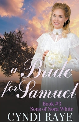 A Bride for Samuel by Raye, Cyndi