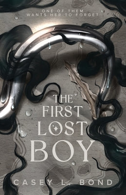 The First Lost Boy by Bond, Casey L.