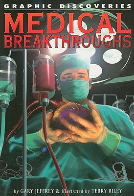 Medical Breakthroughs by Jeffrey, Gary