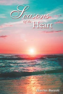 Seasons of the Heart by Barrett, Harriet