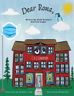 Dear Rona, by Graham, Chelbi I.