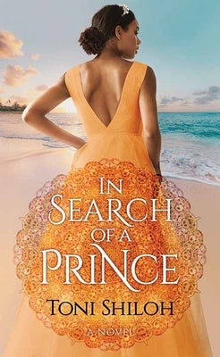 In Search of a Prince by Shiloh, Toni