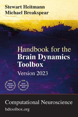 Handbook for the Brain Dynamics Toolbox: Version 2023 by Heitmann, Stewart