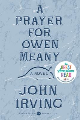 A Prayer for Owen Meany by Irving, John