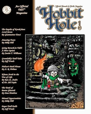 The Hobbit Hole #18: A Fantasy Gaming Magazine by S, J.