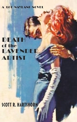 Death of the Lavender Artist by Hartshorn, Scott R.