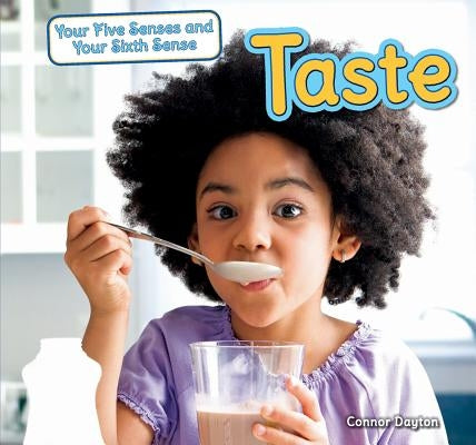 Taste by Dayton, Connor