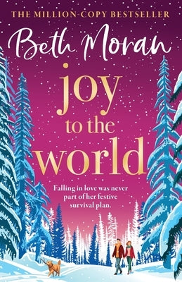 Joy to the World by Moran, Beth