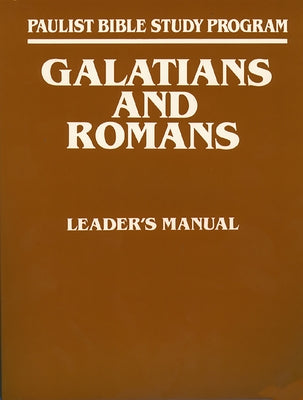Galatians and Romans: Leaders Guide by Pope Leo XIV