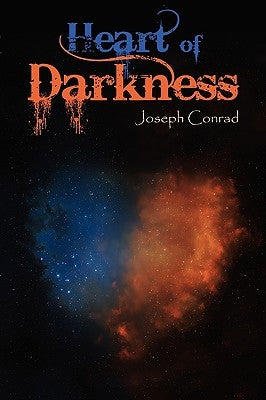 Heart of Darkness by Conrad, Joseph