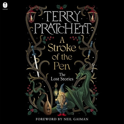 A Stroke of the Pen: The Lost Stories by Pratchett, Terry