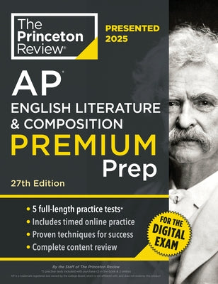 Princeton Review AP English Literature & Composition Premium Prep, 27th Edition: 6 Practice Tests + Digital Practice Online + Content Review by The Princeton Review