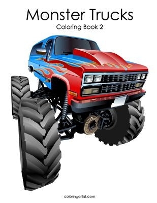 Monster Trucks Coloring Book 2 by Snels, Nick
