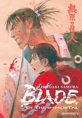 Blade of the Immortal Omnibus Volume 5 by Samura, Hiroaki