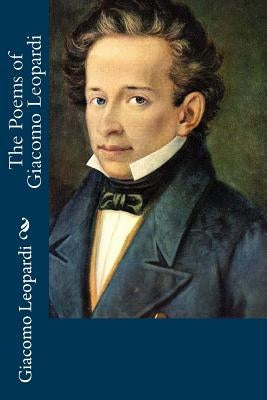 The Poems of Giacomo Leopardi by Townsend, Frederick