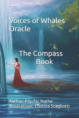 Ancestral Whispers Oracle: Voices of the Whales - The Compass Book by Nathe, Psychic