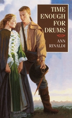 Time Enough for Drums by Rinaldi, Ann
