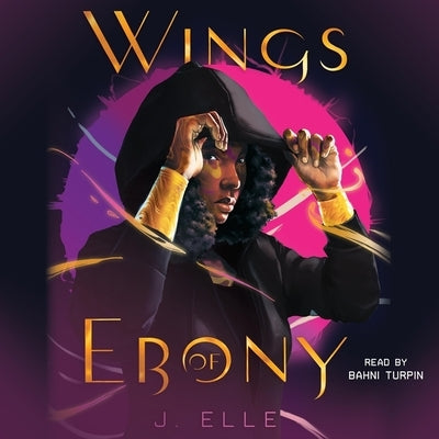 Wings of Ebony by Elle, J.