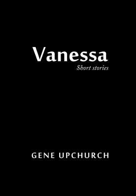 Vanessa by Upchurch, Gene