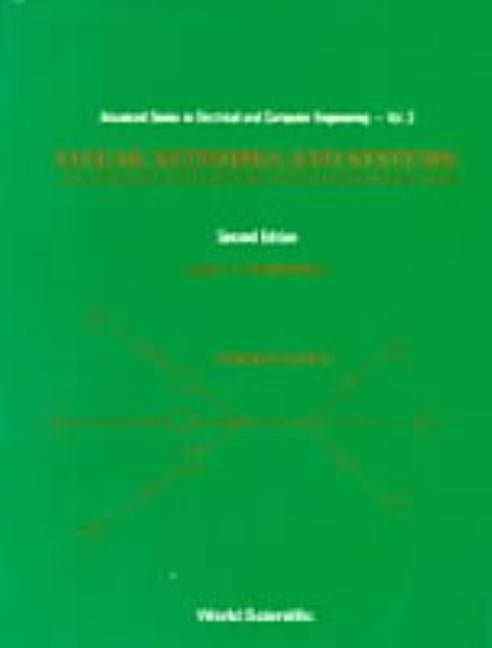 Linear Networks and Systems: Algorithms and Computer-Aided Implementations (2nd Edition) (in 2 Volumes) by Chen, Wai-Kai