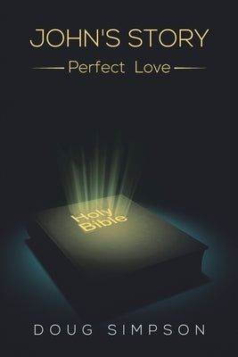 John's Story by Simpson, Doug