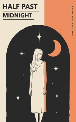 Half Past Midnight by Castro, Alyssa Anne