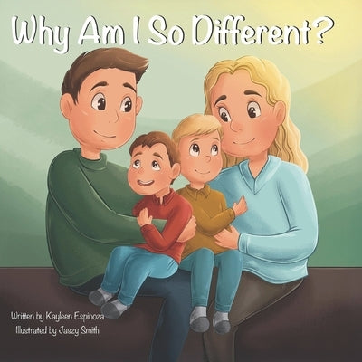 "Why Am I So Different?" by Smith, Jasmine