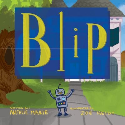 Blip by Marie, Natalie