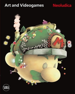 Neoludica Art and Videogames 2011-1966 by Traini, Luca